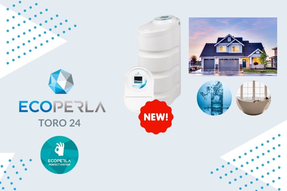 Niezawodny zmiękczacz wody dla rodziny – Ecoperla Toro 24
